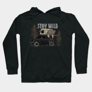 Stay Wild Jeep Camp - Adventure Black Jeep Camp Stay Wild for Outdoor Jeep enthusiasts Hoodie